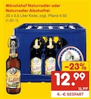 Aktuelle Radler Angebote bei Netto Marken-Discount in Regensburg Aktuelles Naturradler oder Naturradler Alkoholfrei Angebot bei Netto Marken-Discount in Regensburg ab 12,99 €