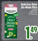 Bio-Weide Milch im Angebot bei EDEKA in Passau Bio-Weide Milch Angebote von Andechser Natur bei EDEKA Passau für 1,49 €