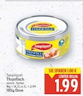 Thunfisch von Saupiquet für 1,99 € bei E center im Angebot Thunfisch von Saupiquet im aktuellen E center Prospekt