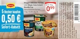 Magic Asia Instant Noodle Cup Chicken Taste im Angebot bei GLOBUS in Kaarst Magic Asia Instant Noodle Cup Chicken Taste Angebote von Maggi bei GLOBUS Kaarst für 0,99 €