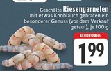 Aktuelles Geschälte Riesengarnelen Angebot bei E center in Mülheim (Ruhr) ab 1,99 €