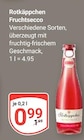 Aktuelle Rotkäppchen Sekt Angebote bei GLOBUS in Landau (Pfalz) Aktuelles Fruchtsecco Angebot bei GLOBUS in Landau (Pfalz) ab 0,99 €