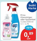 Glasreiniger oder Spülmittel von Priva für 0,89 € bei budni im Angebot Glasreiniger oder Spülmittel von Priva im aktuellen budni Prospekt