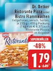 Ristorante Pizza oder Bistro Flammkuchen Angebote von Dr. Oetker bei EDEKA Warendorf für 1,79 €