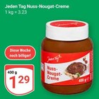 Nuss-Nougat-Creme im Angebot bei GLOBUS in Braunschweig Nuss-Nougat-Creme Angebote von Jeden Tag bei GLOBUS Braunschweig für 1,29 €