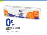 Promo Galettes au beurre à 0,67 € dans le catalogue E.Leclerc à Bressuire