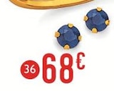 Boucles saphir dans le catalogue E.Leclerc