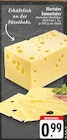 Illertaler Emmentaler bei EDEKA im Essen Prospekt für 0,99 €