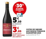 Côtes du Rhône AOP Rouge 2023 - Terroir Daronton en promo chez Super U Héricourt à 3,85 €