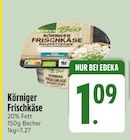 Körniger Frischkäse von Edeka Bio im aktuellen EDEKA Prospekt für 1,09 €