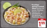 Fruchtiger Shrimps-Cocktail Angebote von Miami bei E center Neunkirchen für 1,99 €