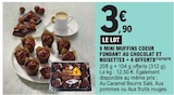 Promo 8 mini muffins coeur fondant au chocolat et noisettes + 4 offerts à 3,90 € dans le catalogue E.Leclerc à Lexy