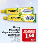 Delikatess Mayonnaise oder Remoulade Angebote von Thomy bei Marktkauf Bautzen für 1,69 €