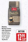 Barista Crema Angebote von Melitta bei E center Falkensee für 12,99 €