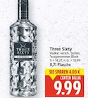 Vodka im E center Prospekt Vodka von Three Sixty im aktuellen E center Prospekt für 9,99 €