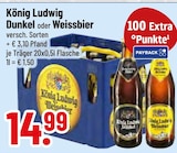 Dunkel Angebote von König Ludwig bei Trinkgut Augsburg für 14,99 €