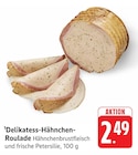 Aktuelles Delikatess-Hähnchen-Roulade Angebot bei EDEKA in Heilbronn ab 2,49 €