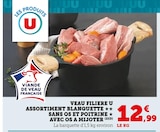 Veau Assortiment Blanquette Sans Os et Poitrine Avec Os à Mijoter - Filière U en promo chez U Express Vannes à 12,99 €