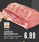 Aktuelles Schweine-Rückenbraten Angebot bei EDEKA in Bochum ab 6,99 €