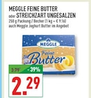 Feine Butter oder Streichzart Ungesalzen Angebote von Meggle bei Marktkauf Brühl für 2,29 €