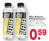 Vitaminwasser Angebote von Max Balance bei E center Rastatt für 0,59 €
