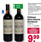 Bordeaux im Angebot bei E center in Mannheim Bordeaux Angebote von Château Haut Peyrat bei E center Mannheim für 9,99 €