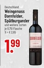 Weingenuss Dornfelder von  im aktuellen Trinkgut Prospekt für 1,99 €