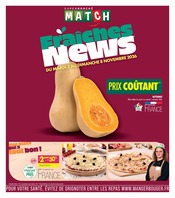 Catalogue Supermarchés Supermarchés Match en cours à Pont-à-Marcq et alentours, "Fraîches News", 4 pages, 03/11/2026 - 08/11/2026