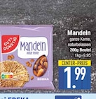 Mandeln im Angebot bei E center in Regensburg Mandeln Angebote von Gut & Günstig bei E center Regensburg für 1,99 €