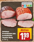 Krustenbraten oder Krustenbraten Thymian-Honig von Steinhaus für 1,99 € bei REWE im Angebot Krustenbraten oder Krustenbraten Thymian-Honig von Steinhaus im aktuellen REWE Prospekt