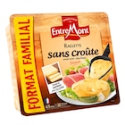 Raclette sans croûte "Format Familial" - ENTREMONT en promo chez Carrefour Marseille à 8,99 €