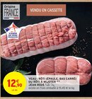 Veau : rôti (épaule, bas carré) ou rôti à mijoter - JEAN ROZÉ - Intermarché à Laval Veau : rôti (épaule, bas carré) ou rôti à mijoter - JEAN ROZÉ en promo chez Intermarché Laval à 12,90 €