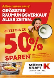 Möbel Kraft Möbel & Einrichtung Prospekt der aktuellen Woche mit 1 Seite, gültig von 15.10.2025 bis 21.10.2025, in Glashütte und Umgebung Aktueller Möbel Kraft Möbel & Einrichtung Prospekt in Glashütte und Umgebung, "JETZT BIS ZU 50% SPAREN!" mit 1 Seite, 15.10.2025 - 21.10.2025