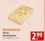 Aktuelles Marktbäckerei Butter- Mandelkuchen Angebot bei famila Nordost in Kiel ab 2,99 €