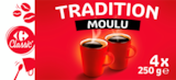 SUR TOUS LES CAFÉS MOULUS, GRAINS, DOSETTES OU CAPSULES - CARREFOUR CLASSIC', EXTRA, SENSATION, SÉLECTION OU BIO dans le catalogue Carrefour