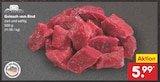 Aktuelles Gulasch vom Rind Angebot bei Netto Marken-Discount in Trier ab 5,99 €