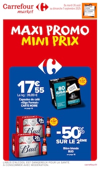 Prospectus Carrefour Market de la semaine "MAXI PROMO MINI PRIX" avec 1 pages, valide du 26/08/2025 au 07/09/2025 pour Vienne et alentours