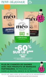 Prix et réduction Méo dans le prospectus Carrefour Market en cours Offre Méo dans le catalogue Carrefour Market du moment à la page 5