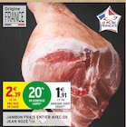 Jambon frais entier avec os - Jean Rozé en promo chez Intermarché Super Jambon frais entier avec os - Jean Rozé dans le catalogue Intermarché Super