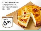 GLOBUS Weischlitz - Käsekuchen Angebot im Prospekt Käsekuchen bei GLOBUS im Weischlitz Prospekt für 6,99 €