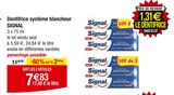 Dentifrice système blancheur - SIGNAL à 7,83 € dans le catalogue Carrefour