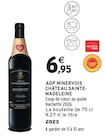 AOP Minervois 2023 - Château Sainte-Madeleine en promo à 6,95 € chez Intermarché Super AOP Minervois 2023 - Château Sainte-Madeleine dans le catalogue Intermarché Super