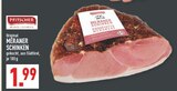 Original Meraner Schinken Angebote von Pfitscher bei Marktkauf Hürth für 1,99 €