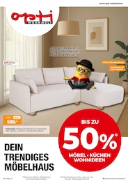 Opti-Wohnwelt Prospekt "Aktuelle Angebote", 36 Seiten, 09.12.2025 - 09.12.2025 Aktueller Opti-Wohnwelt Prospekt, "Aktuelle Angebote", mit Angeboten der Woche, gültig von 09.12.2025 bis 09.12.2025