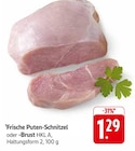 Frische Puten-Schnitzel Angebote bei EDEKA Nürtingen für 1,29 €