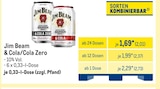 Jim Beam & Cola/Cola Zero Angebote bei METRO Kamen für 2,01 €