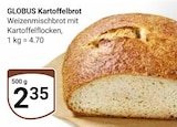 Kartoffelbrot im Angebot bei GLOBUS in Plauen Kartoffelbrot Angebote von GLOBUS bei GLOBUS Plauen für 2,35 €
