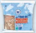 Trio de poissons nordiques surgelés - U dans le catalogue U Express