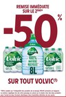 -50% DE REMISE IMMÉDIATE SUR LE 2ÈME SUR TOUT VOLVIC - VOLVIC - Intermarché à Angers -50% DE REMISE IMMÉDIATE SUR LE 2ÈME SUR TOUT VOLVIC - VOLVIC en promo chez Intermarché Angers
