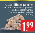 Aktuelles Geschälte Riesengarnelen Angebot bei E center in Duisburg ab 1,99 €